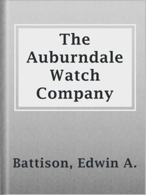 cover image of The Auburndale Watch Company